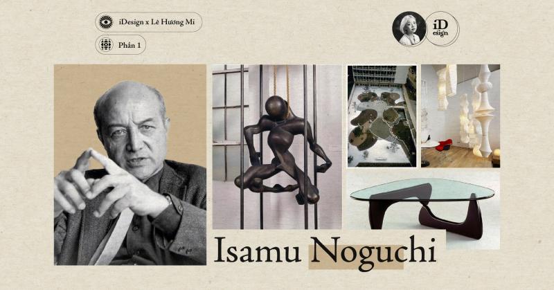 Isamu Noguchi (Phần 1)