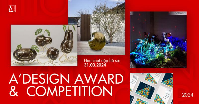 Giải thưởng và Cuộc thi Thiết kế A’ 2024: Lời kêu gọi cuối cùng cho việc nộp hồ sơ