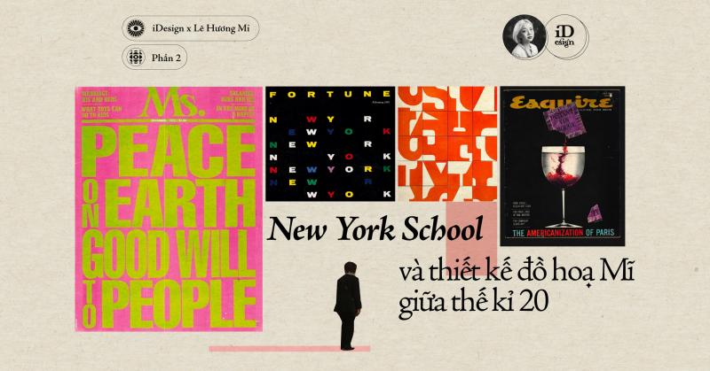 New York School và thiết kế đồ hoạ Mĩ giữa thế kỉ 20 (Phần 2)